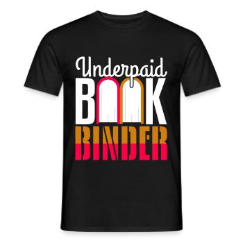 Underpaid Bookbinder - Men's T-Shirt - black - Front - AI Model Male 178 light (178cm)