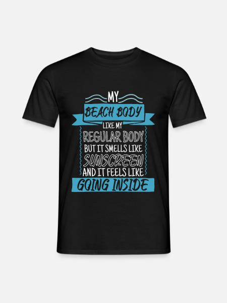 Body Sunscreen Humor - Men's T-Shirt - black