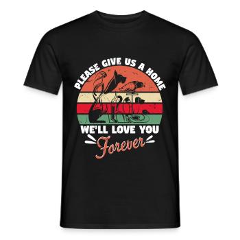 Please Give Us A Home We Love You Forever - Men's T-Shirt - black - Front - AI Model Male 178 light (178cm)