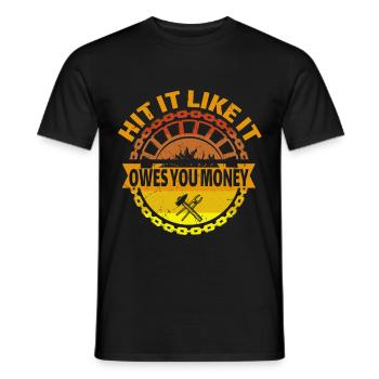 Hit It Like It Owes You Money Blacksmithing - Men's T-Shirt - black - Front - AI Model Male 178 light (178cm)