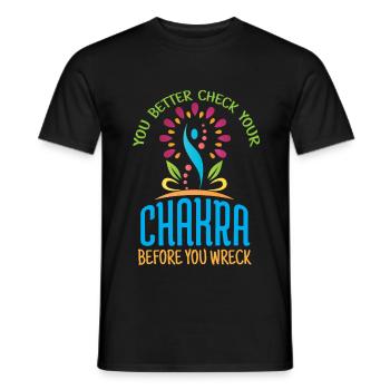 You Better Check Your Charka Before You Wreck - Men's T-Shirt - black - Front - AI Model Male 178 light (178cm)