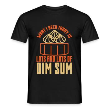 What I Need Today is Lots Of Dim Sum - Men's T-Shirt - black - Front - AI Model Male 178 light (178cm)