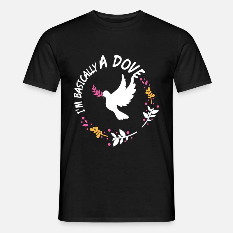 Im Basically A Dove - Männer T-Shirt - Schwarz