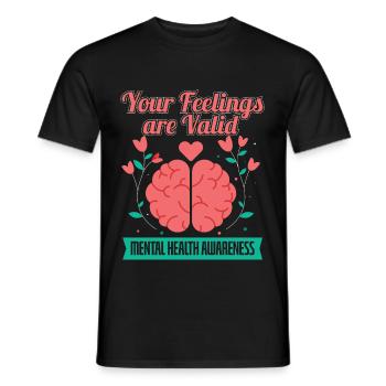 Your Feelings Are Valid Mental Health Awareness - Männer T-Shirt - Schwarz - Vorne - AI Model Male 178 light (178cm)