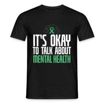 Ist Okay To Talk About Mental Health - Männer T-Shirt - Schwarz - Vorne - AI Model Male 178 light (178cm)