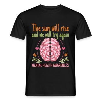 The Sun Will Rise And We Will Try Again - Männer T-Shirt - Schwarz - Vorne - AI Model Male 178 light (178cm)