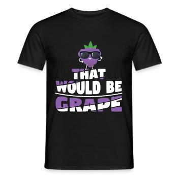 That Would Be Grape - Männer T-Shirt - Schwarz - Vorne - AI Model Male 178 light (178cm)