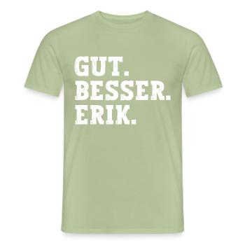 Gut Besser Erik Lustiger Spruch Name Erik - Männer T-Shirt - Sage - Vorne - AI Model Male 178 light (178cm)