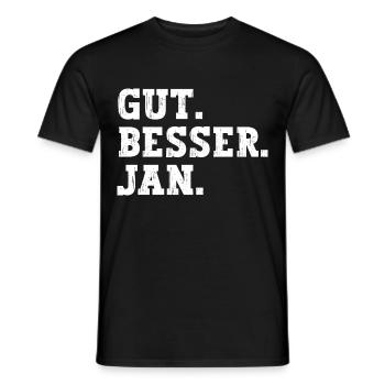Gut Besser Jan Lustiger Spruch Name Jan - Männer T-Shirt - Schwarz - Vorne - AI Model Male 178 light (178cm)