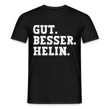 Gut Besser Helin Lustiger Spruch Name Helin - Männer T-Shirt - Schwarz - Vorne - AI Model Male 178 light (178cm)