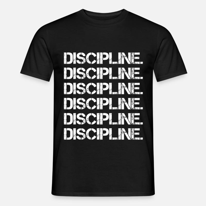 Discipline - Männer T-Shirt - Schwarz