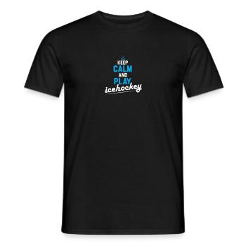 Keep Calm And Play Icehockey - Männer T-Shirt - Schwarz - Vorne - AI Model Male 178 light (178cm)