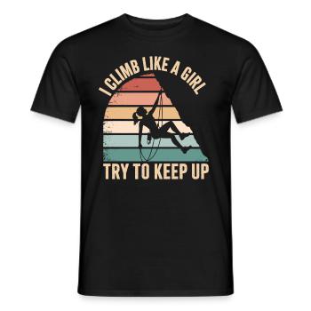 i climb like a girl try to keep up - Men's T-Shirt - black - Front - AI Model Male 178 light (178cm)