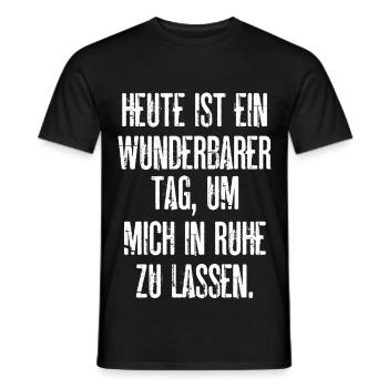 Wunderbarer Tag Mich In Ruhe Zu Lassen Lustiges - Männer T-Shirt - Schwarz - Vorne - AI Model Male 178 light (178cm)