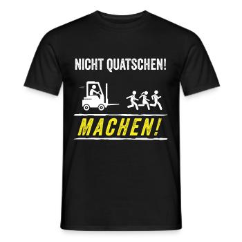Nicht Quatschen Machen Stapler Staplerfahrer - Männer T-Shirt - Schwarz - Vorne - AI Model Male 178 light (178cm)