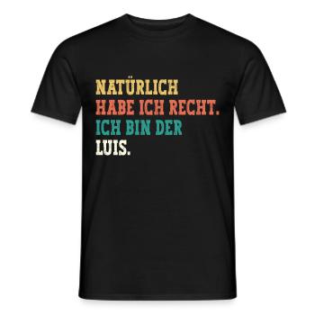 Luis Lustiger Spruch Vorname Name Luis - Männer T-Shirt - Schwarz - Vorne - AI Model Male 178 light (178cm)