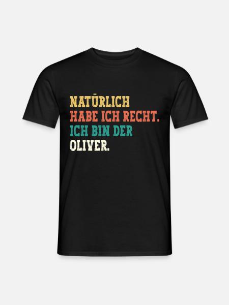Oliver Lustiger Spruch Vorname Name Oliver - Männer T-Shirt - Schwarz