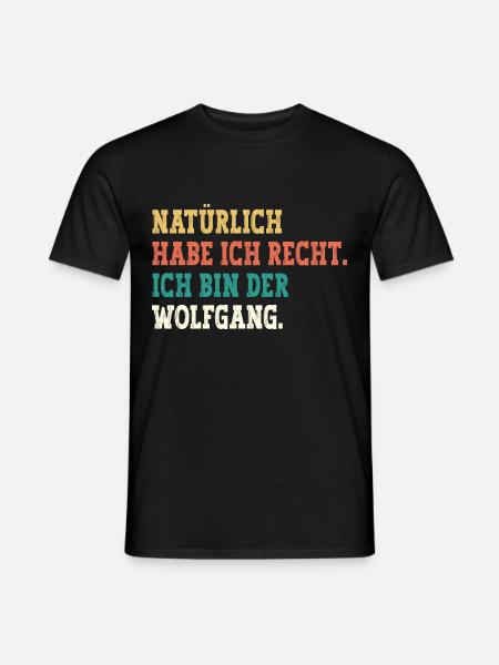 Wolfgang Lustiger Spruch Vorname Name Wolfgang - Männer T-Shirt - Schwarz