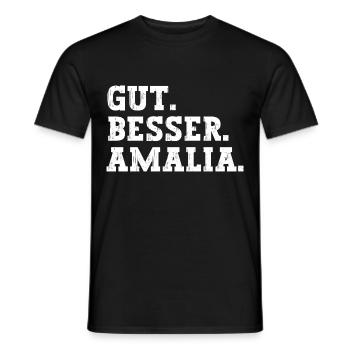 Gut Besser Amalia Lustiger Spruch Name Amalia - Männer T-Shirt - Schwarz - Vorne - AI Model Male 178 light (178cm)