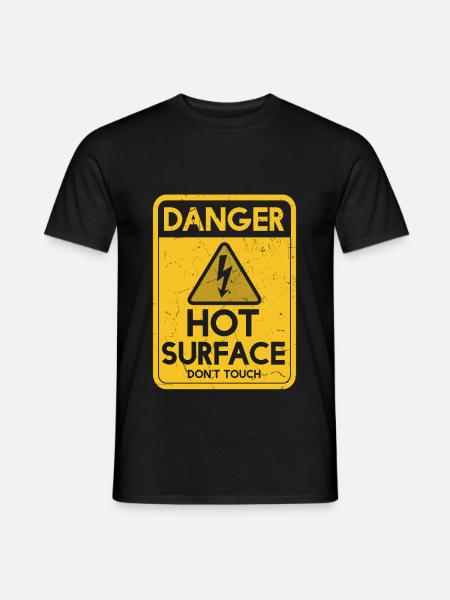 Peligro Superficie caliente no toques el humor - Camiseta hombre - negro