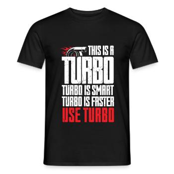 Turbo est intelligent utilisation plus rapide Turbo Charger - T-shirt homme - noir - Devant - AI Model Male 178 light (178cm)