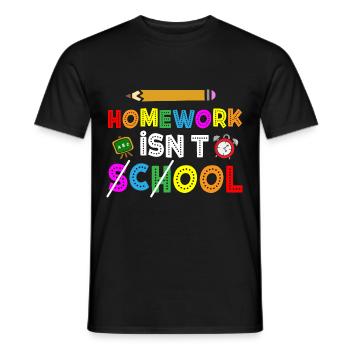 Homework Is Not Cool Student Schoolchild School - Men's T-Shirt - black - Front - AI Model Male 178 light (178cm)