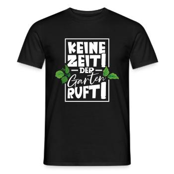 Keine zeit der Garten ruft Gärtner - Männer T-Shirt - Schwarz - Vorne - AI Model Male 178 light (178cm)