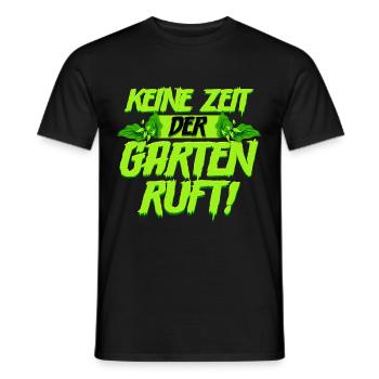 Keine zeit der Garten ruft Gärtner - Männer T-Shirt - Schwarz - Vorne - AI Model Male 178 light (178cm)