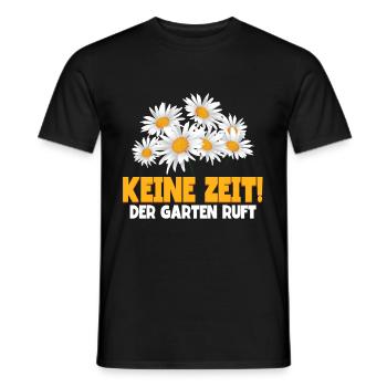 Keine zeit der Garten ruft Gärtner - Männer T-Shirt - Schwarz - Vorne - AI Model Male 178 light (178cm)