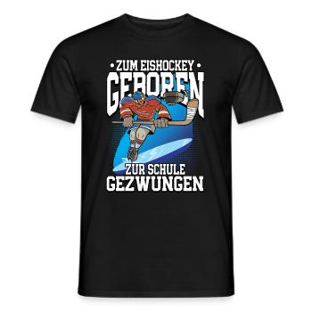 Zum Eishockey geboren Eishockey - Männer T-Shirt - Schwarz - Vorne - AI Model Male 178 light (178cm)