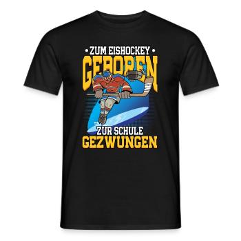 Zum Eishockey geboren Eishockey - Männer T-Shirt - Schwarz - Vorne - AI Model Male 178 light (178cm)
