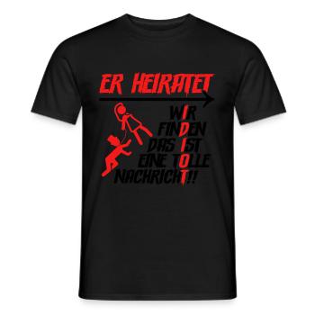Er heiratet Idiot Junggesellenabschied Männer - Männer T-Shirt - Schwarz - Vorne - AI Model Male 178 light (178cm)