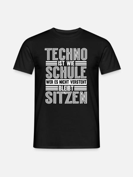 Techno Ist Wie Schule Techno - Männer T-Shirt - Schwarz