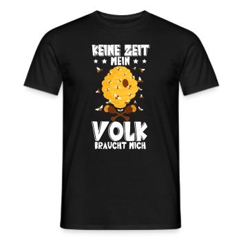 Bienenzüchter Imker Keine Zeit Mein Volk Braucht - Männer T-Shirt - Schwarz - Vorne - AI Model Male 178 light (178cm)