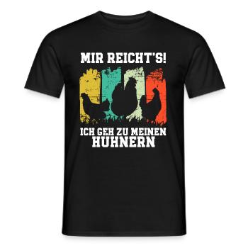 Mir Reichts Ich Geh Zu Meinen Hühnern - Männer T-Shirt - Schwarz - Vorne - AI Model Male 178 light (178cm)