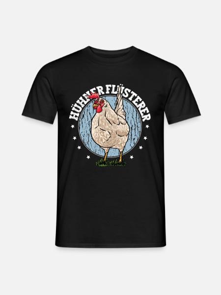 Huhn Hühner Flüsterer - Männer T-Shirt - Schwarz