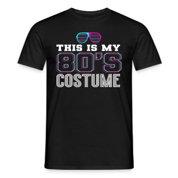 80er Jahre Das Ist Mein 80er Kostüm - Männer T-Shirt - Schwarz - Vorne - AI Model Male 178 light (178cm)