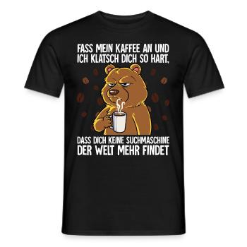 Fass mein Kaffee an und ich klatsch dich Kaffee - Männer T-Shirt - Schwarz - Vorne - AI Model Male 178 light (178cm)