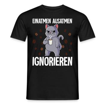 Einatmen Ausatmen Ignorieren Kaffee Katze - Männer T-Shirt - Schwarz - Vorne - AI Model Male 178 light (178cm)