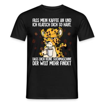 Fass mein Kaffee an und ich klatsch dich Kaffee - Männer T-Shirt - Schwarz - Vorne - AI Model Male 178 light (178cm)