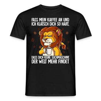 Fass mein Kaffee an und ich klatsch dich Kaffee - Männer T-Shirt - Schwarz - Vorne - AI Model Male 178 light (178cm)
