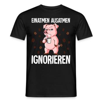 Einatmen Ausatmen Ignorieren Kaffee Schwein - Männer T-Shirt - Schwarz - Vorne - AI Model Male 178 light (178cm)
