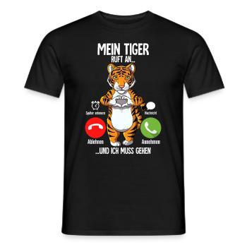 Mein Tiger Ruft An - Männer T-Shirt - Schwarz - Vorne - AI Model Male 178 light (178cm)