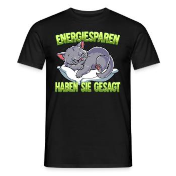 Energiesparen Haben Sie Gesagt Katze - Männer T-Shirt - Schwarz - Vorne - AI Model Male 178 light (178cm)