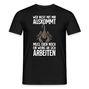 Skorpion Wer Nicht Mit Mir Auskommt - Männer T-Shirt - Schwarz - Vorne - AI Model Male 178 light (178cm)