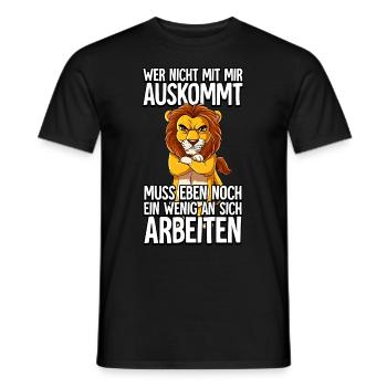 Löwe Wer Nicht Mit Mir Auskommt - Männer T-Shirt - Schwarz - Vorne - AI Model Male 178 light (178cm)