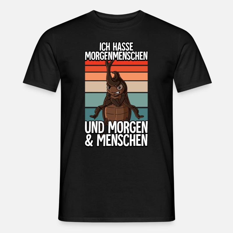 Ich Hasse Morgenmenschen Riesenkäfer - Männer T-Shirt - Schwarz