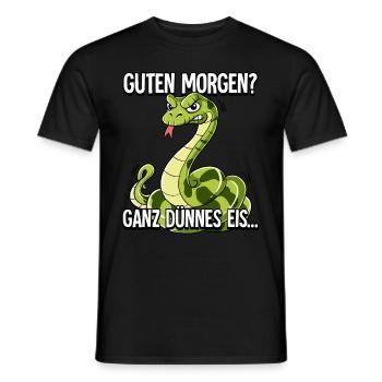 Guten Morgen Ganz Dünnes Eis Schlange - Männer T-Shirt - Schwarz - Vorne - AI Model Male 178 light (178cm)