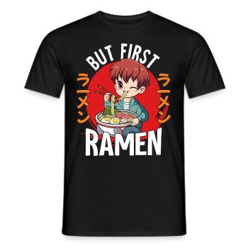 But First Ramen - Männer T-Shirt - Schwarz - Vorne - AI Model Male 178 light (178cm)