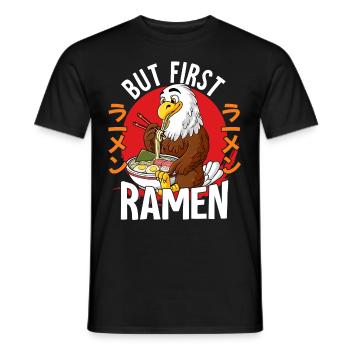 But First Ramen - Männer T-Shirt - Schwarz - Vorne - AI Model Male 178 light (178cm)